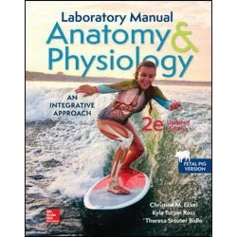 Anatomy & Physiology 2 ed (Laboratory Manual)